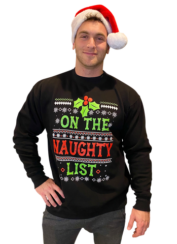 Mens Ugly Christmas Sweater: On the Naughty List Christmas Sweater PRESALE